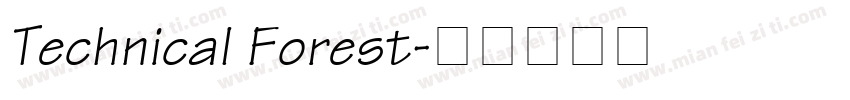 Technical Forest字体转换